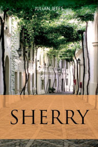 Title: Sherry, Author: Julian Jeffs