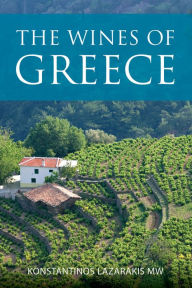 Title: The Wines of Greece, Author: Konstantinos Lazarakis