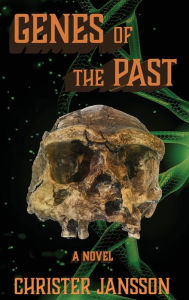 Title: Genes of the Past, Author: Christer Jansson