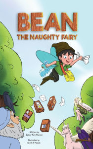 Title: Bean The Naughty Fairy, Author: Lesley-Kim Thomas