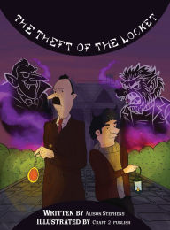 Title: The Theft Of The Locket, Author: Alison Stephens
