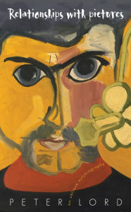 Title: Relationships with Pictures, Author: Peter Lord