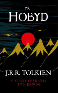 Title: Yr Hobyd (The Hobbit in Welsh), Author: J. R. R. Tolkien