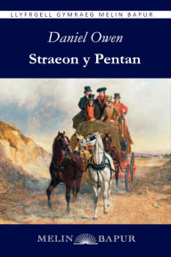 Title: Straeon y Pentan (eLyfr), Author: Daniel Owen