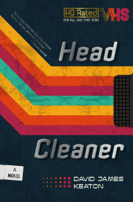 Title: Head Cleaner, Author: David James Keaton