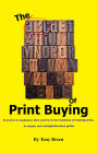 The ABC of Print Buying