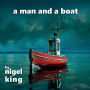 A Man and A Boat