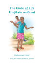 The Circle of Life: English - Xhosa Bilingual Edition
