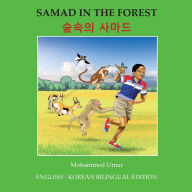 Title: Samad Forest: English - Korean Bilingual Edition, Author: Mohammed Umar