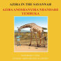 Aziba in the Savannah: English - Shona Bilingual Edition