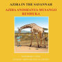 Aziba in the Savannah: English - Shona Bilingual Edition