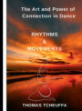 The Dance of Connection: Mastering Partnered Dance and the Magic of Becoming One