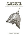 The Tirpitz Chronicles: A Parody of the Prussian Patriarch