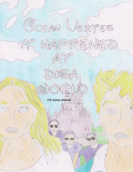 Title: It Happened at Disa World: The Good Ending, Author: Ocean Vertes