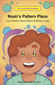 Title: Noah's Pattern Place, Author: Laura Roberts