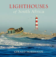 Title: Lighthouses of South Africa, Author: Gerald Hoberman