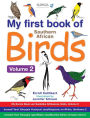My First Book of Southern African Birds Volume 2