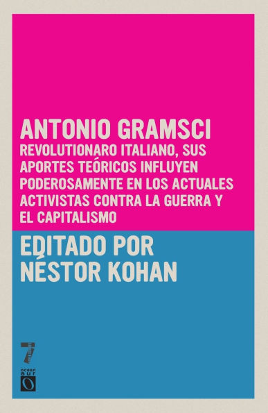 Antonio Gramsci: Vidas Rebeldes (Rebel Lives)