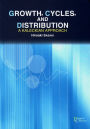 Growth, Cycles and Distribution: A Kaleckian Approach
