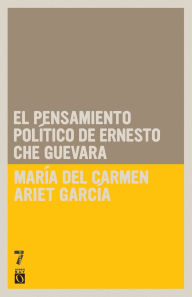 El Pensamiento Politico de Ernesto Che Guevara