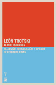 Title: LeÃ³n Trotski: Textos escogidos, Author: Leon Trotski