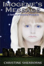 Imogene's Message: A Thriller of Extreme Prejudice