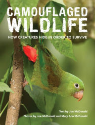 Title: Camouflaged Wildlife, Author: Joe & Mary Ann McDonald