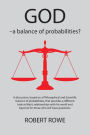 God - A Balance of Probabilities?