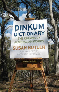 Title: The Dinkum Dictionary, Author: Susan Butler