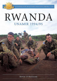 Title: Rwanda: Unamir 1994 / 95, Author: Kevin O'Halloran