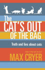 Cat's Out of the Bag: Truth and Lies about Cats