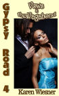 Gypsy Road Series, Book 4: Vows & the Vagabond