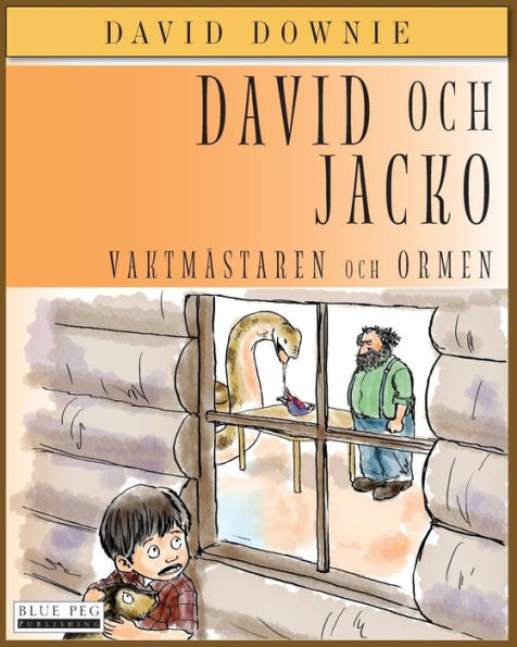 David Och Jacko: Vaktmästaren Och Ormen (Swedish Edition)