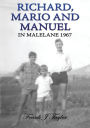 Richard, Mario and Manuel in Malelane 1967