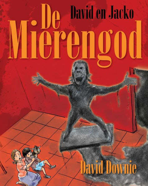 David En Jacko: De Mierengod (Dutch Edition)