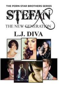 Title: Stefan: The New Generation, Author: L.J. Diva