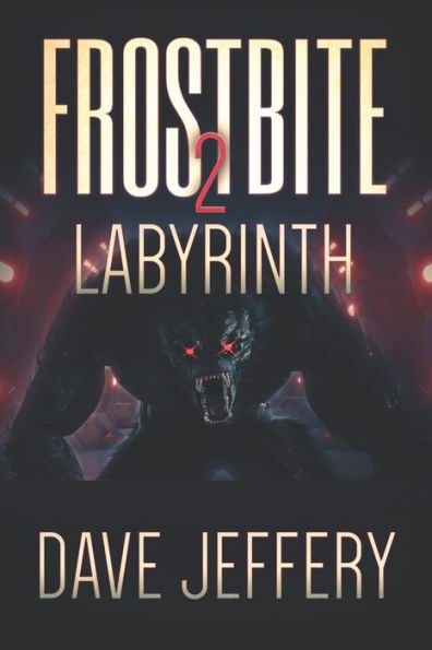 Frostbite 2: Labyrinth