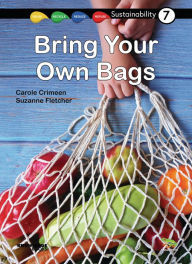 Title: Bring Your Own Bags: Book 7, Author: Carole Crimeen