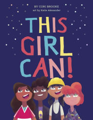 Title: This Girl Can!, Author: Cori Brooke