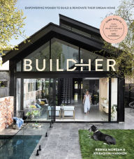 Title: BuildHer: Empowering women to build & renovate their dream home, Author: Kribashini Hannon