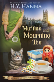 Title: Muffins and Mourning Tea (LARGE PRINT): Oxford Tearoom Mysteries - Book 5, Author: H y Hanna