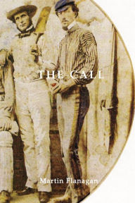 Title: The Call, Author: Martin Flanagan