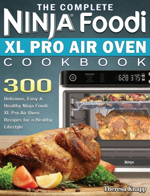 Whole Chicken Ninja Foodi XL Pro Air Fry Oven Recipe 