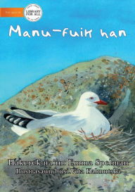 Title: The Bird Eats - Manu-fuik han, Author: Emma Spelman