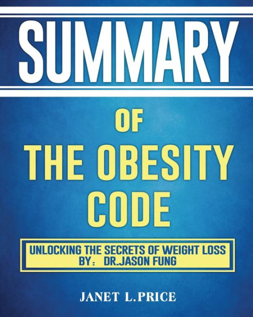 Summary of The Obesity Code by L. Price, Paperback Barnes & Noble®