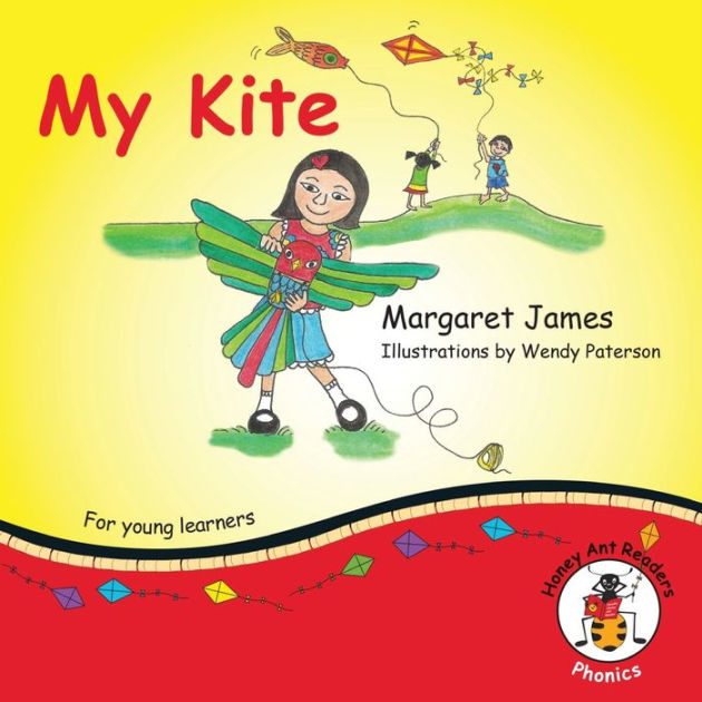 My Kite by Margaret James, Paperback Barnes & Noble®