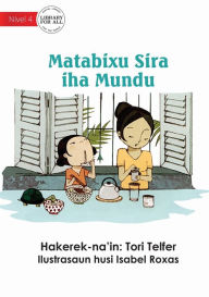 Title: Breakfast Around the World - Matabixu Sira iha Mundu, Author: Tori Telfer