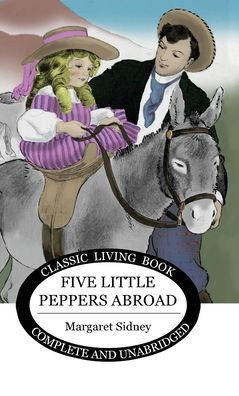 Five Little Peppers Abroad