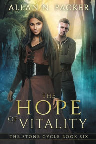 Title: The Hope of Vitality, Author: Allan N Packer