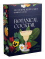 The Botanical Cocktail Deck of Cards: 50 Cocktail Recipe Cards Inspired by Nature